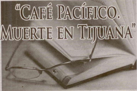 Café Pacífico. Muerte en Tijuana